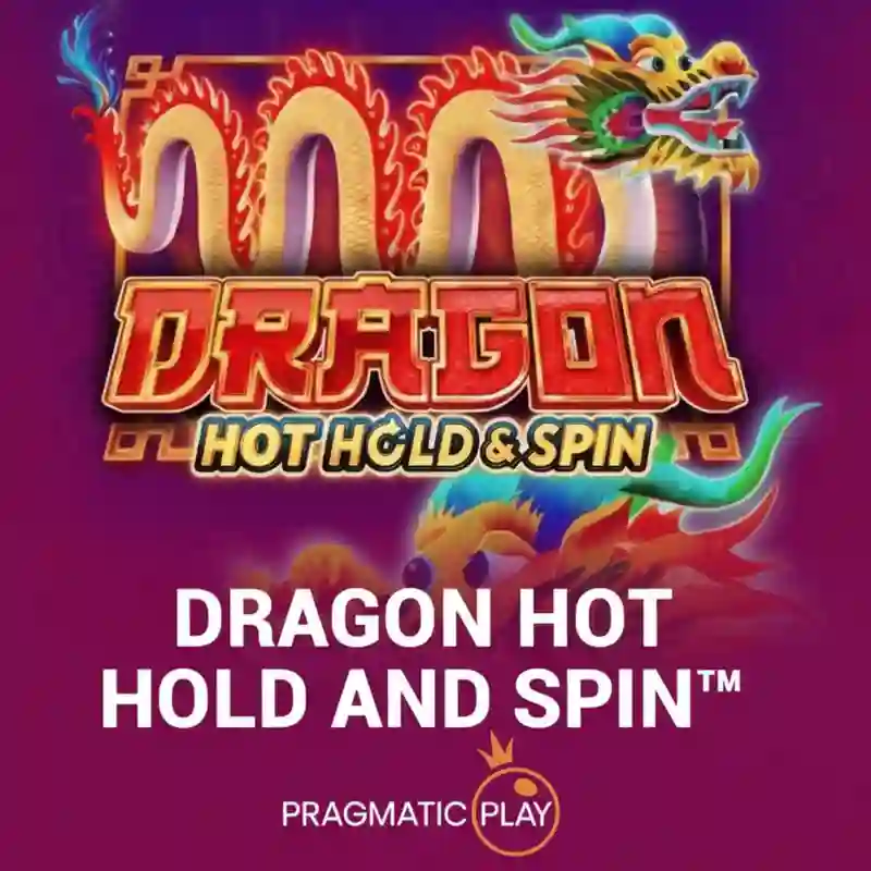 Dragon Hot Hold And Spin™
